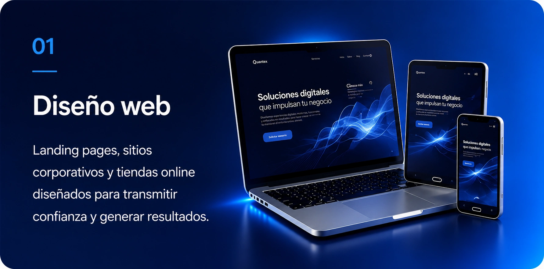 01. Diseño web: landing pages, sitios corporativos y tiendas online diseñados para transmitir confianza y generar resultados.